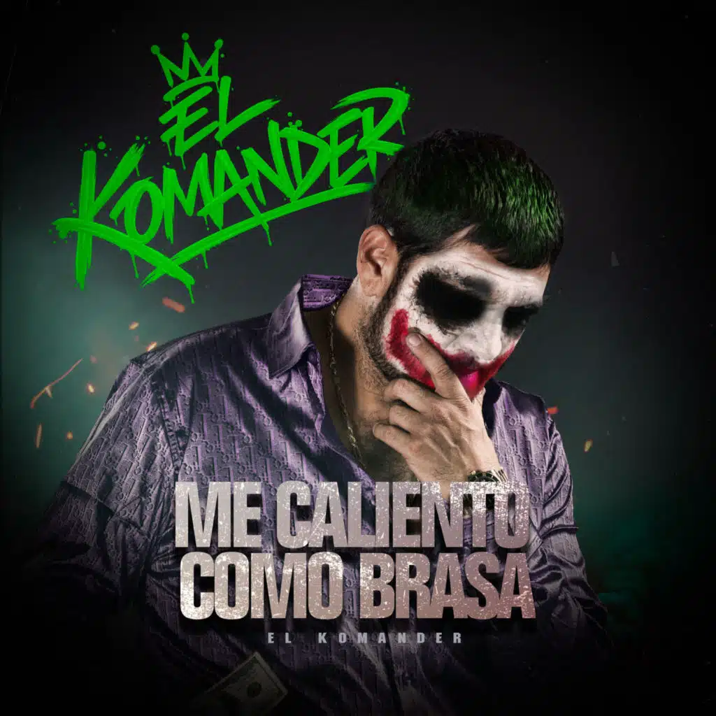 Me Caliento Como Brasa