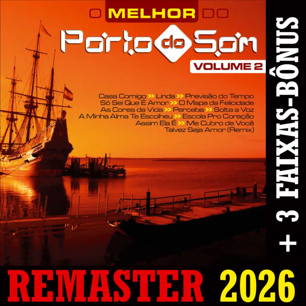 O Melhor do Porto do Som, Vol. 2 - Remaster 2026
