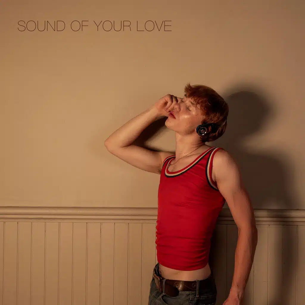 Sound of Your Love