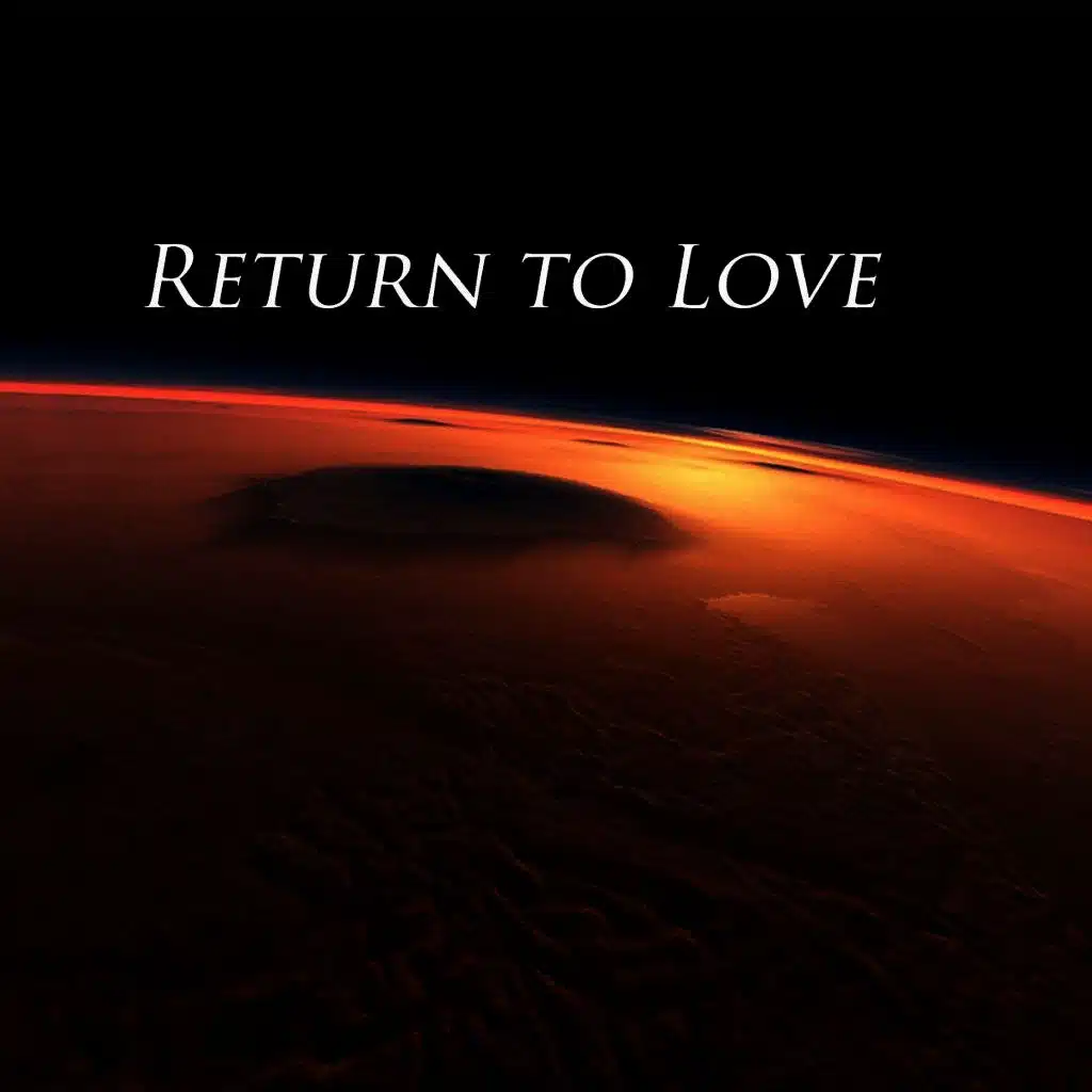 Return to Love