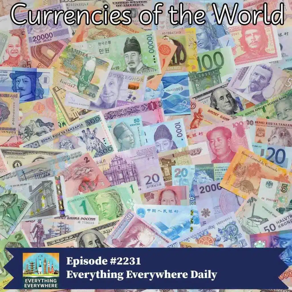 Currencies of the World