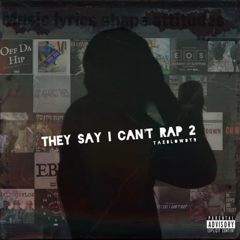 They Say I Can’t Rap 2
