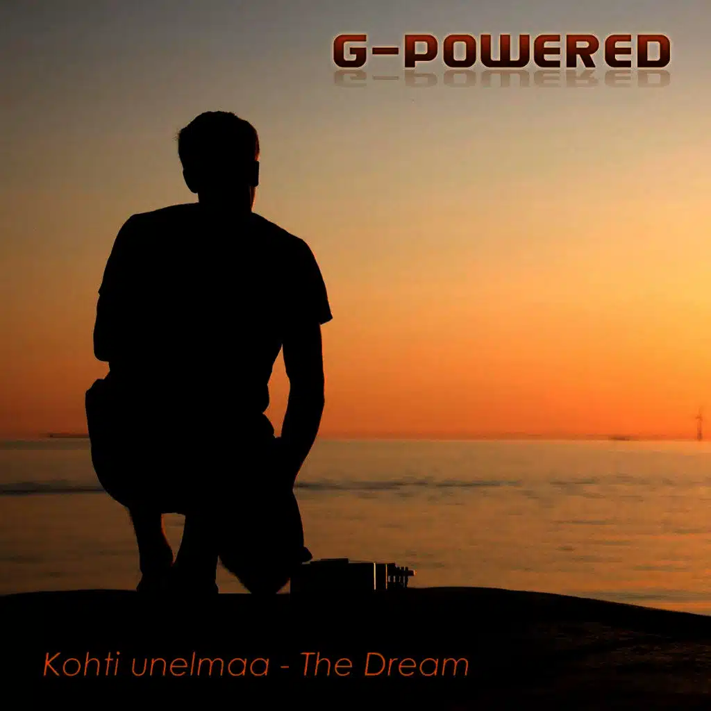 Kohti Unelmaa - The Dream
