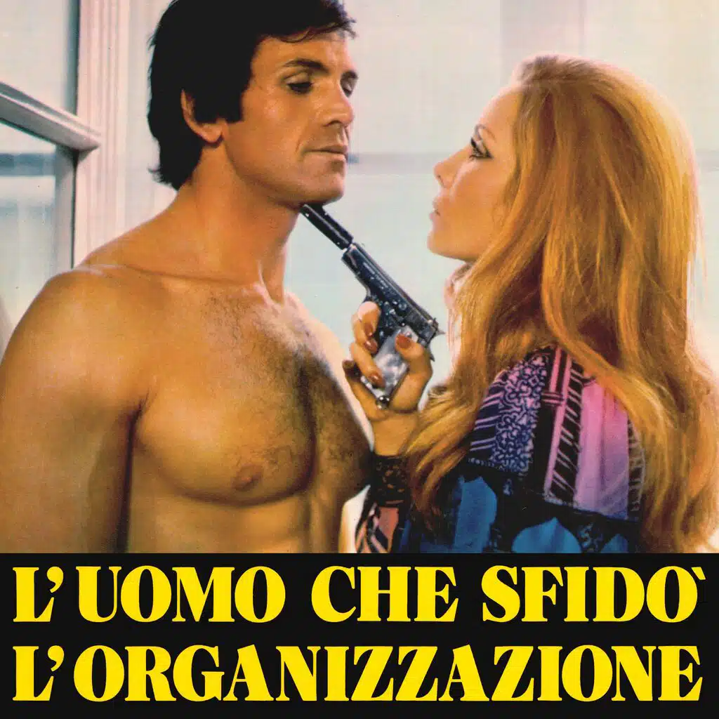 L'uomo che sfidò l'organizzazione