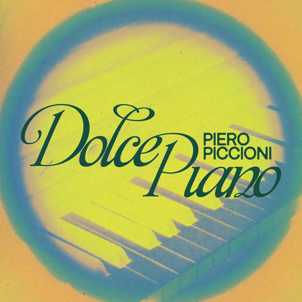 Dolce Piano - Piero Piccioni for Piano