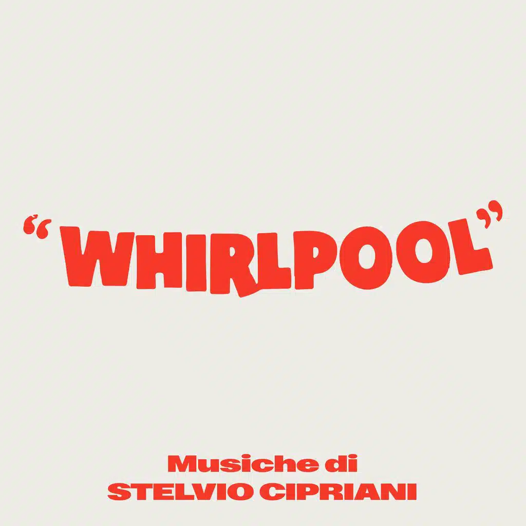Whirlpool (Original Motion Picture Soundtrack)