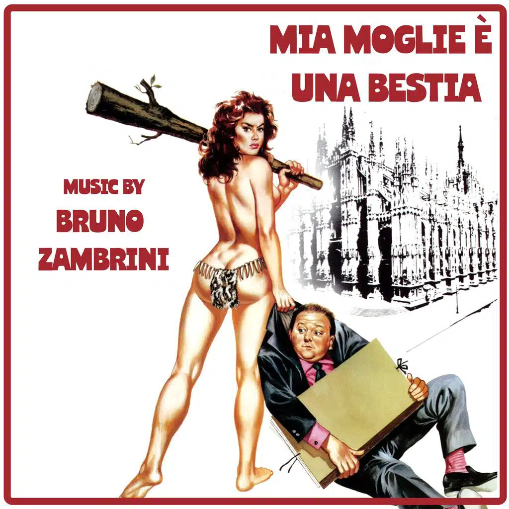Mia moglie è una bestia (Original Motion Picture Soundtrack)