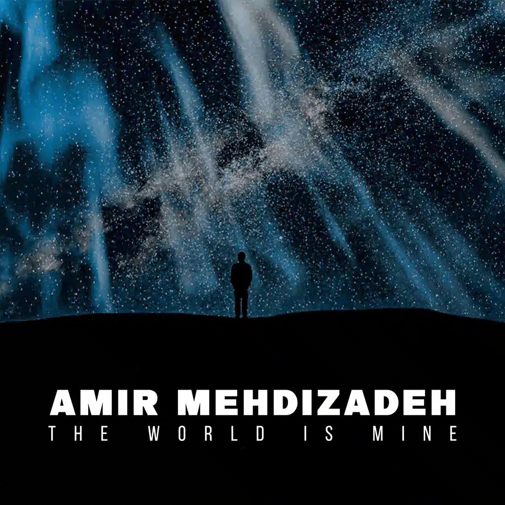 The World Is Mine