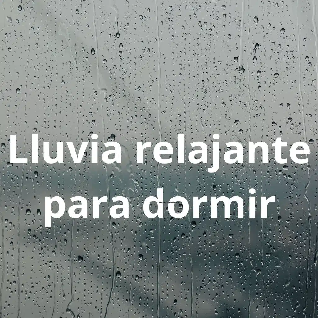 lluvia relajante
