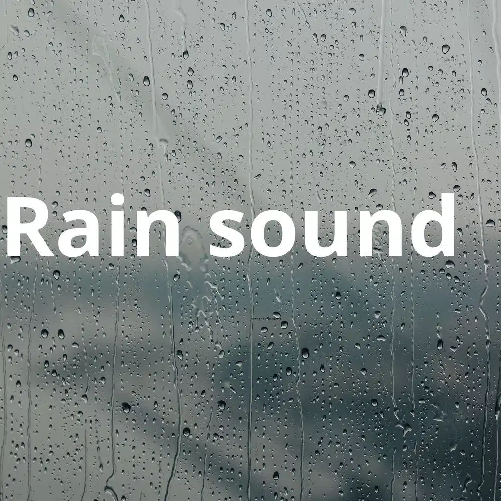 Rain sounds