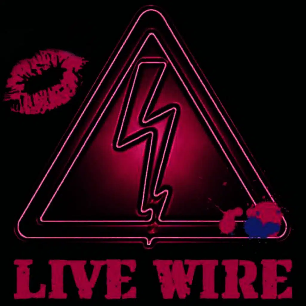 Live Wire