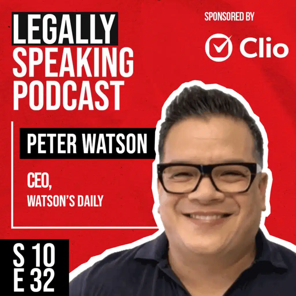 Why Watson's Daily Commercial Awareness Separates Great Lawyers from the Good: Peter Watson - S10E32