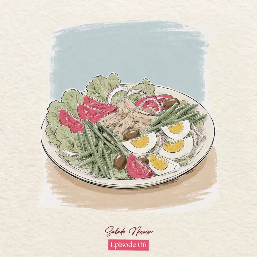 Ep 06 - Learn French: Salade Niçoise Before a Date