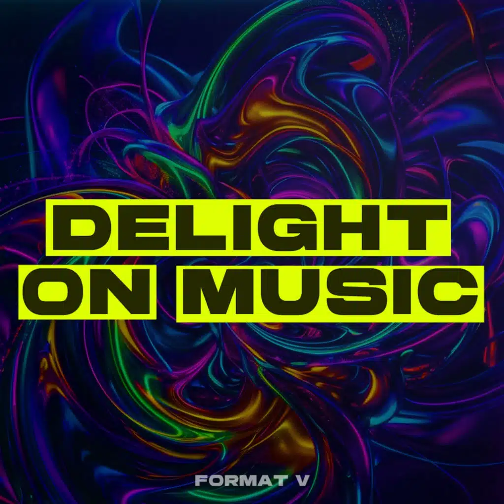 Delight On Music