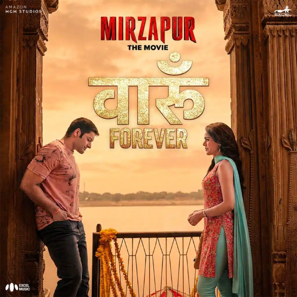Vaaroon Forever (From “Mirzapur The Movie”)