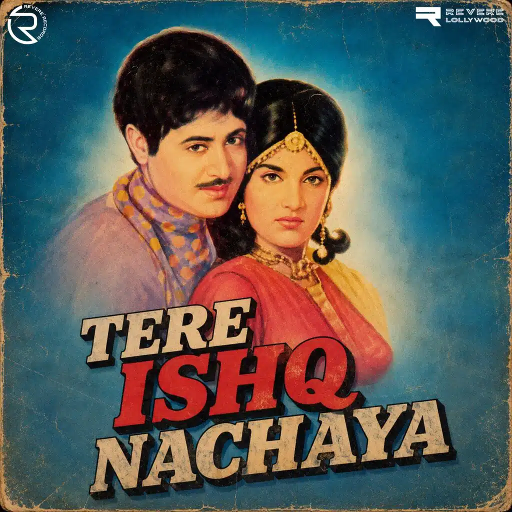 Teray Ishq Nachaya (Original Motion Picture Soundtrack)