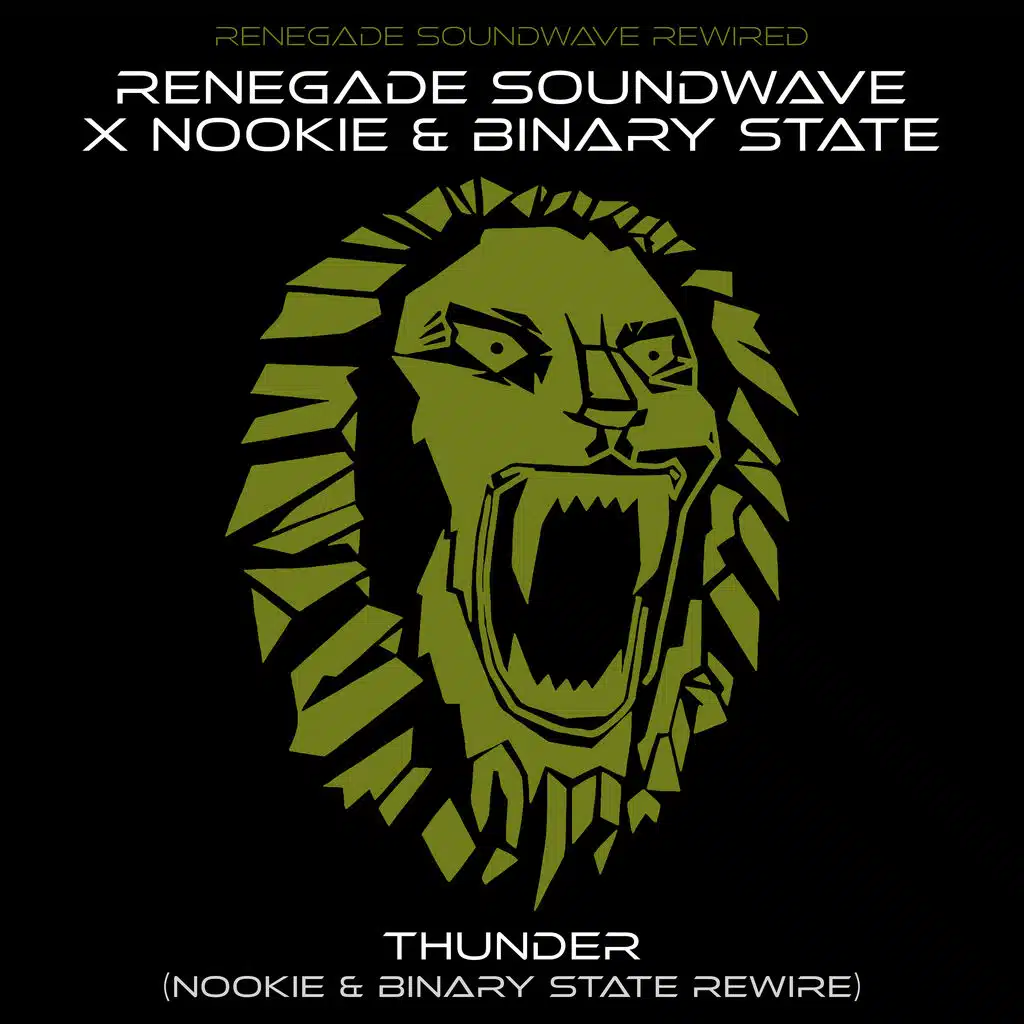 Thunder (Nookie & Binary State Rewire)