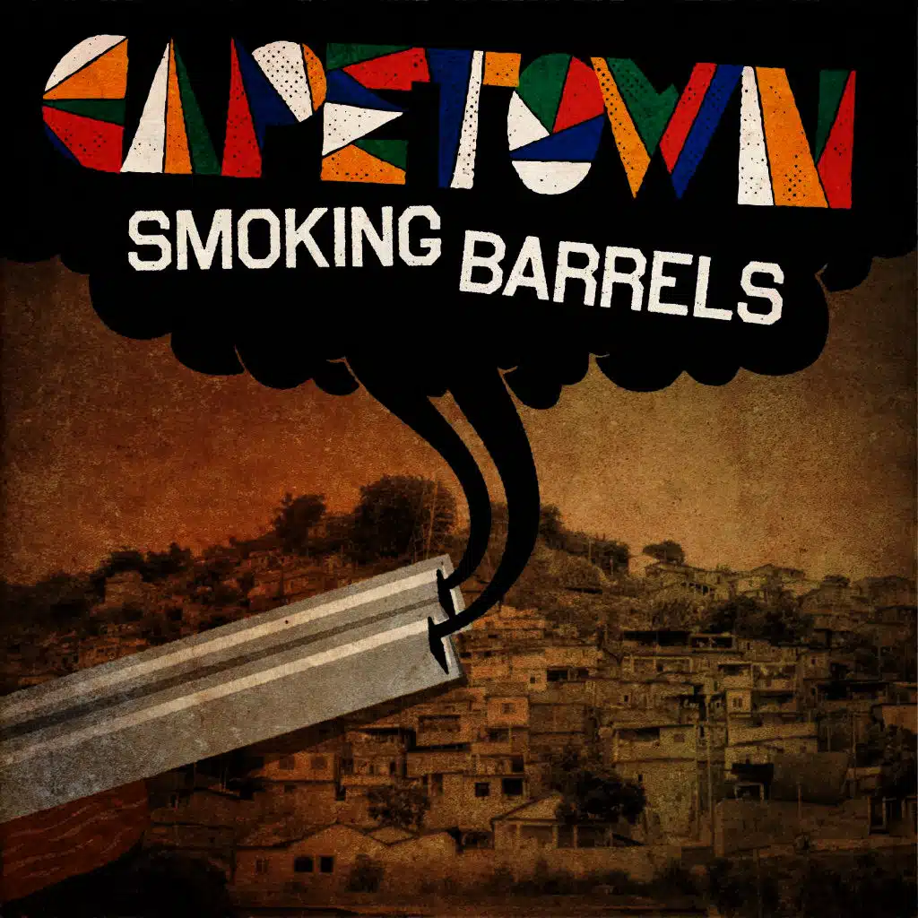 Smoking Barrels (Sophiatown Version)