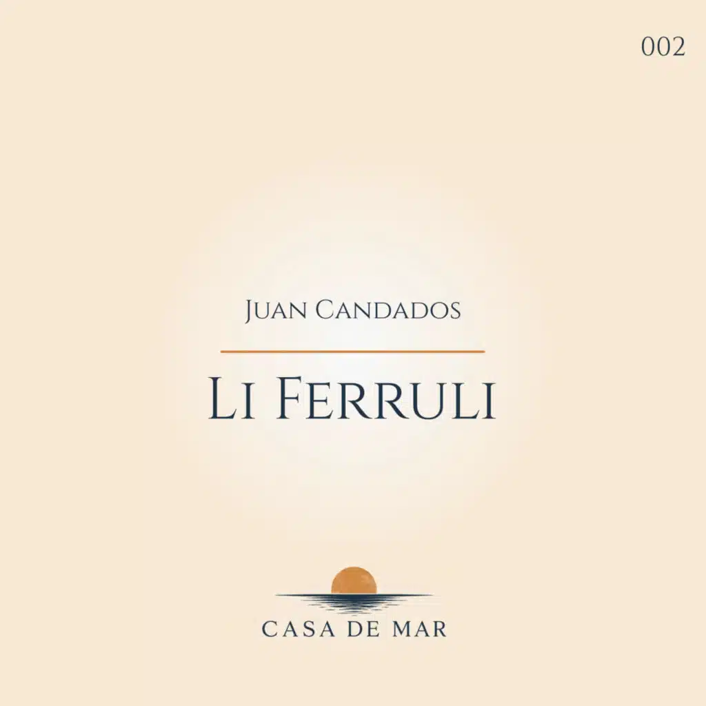 Li Ferruli (Extended Mix)