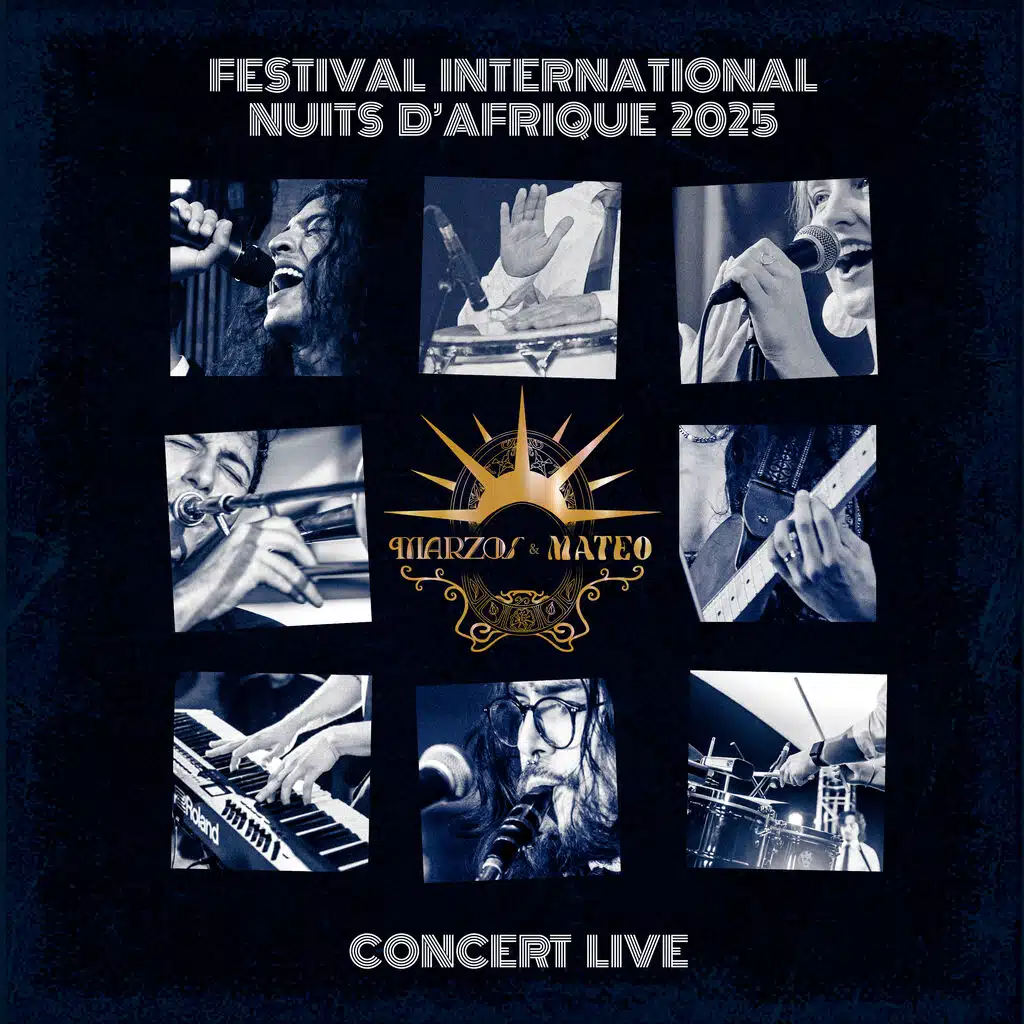 MARZOS & MATEO - Festival International Nuits d'Afrique 2025 (Concert Live)