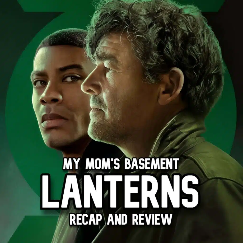 EPISODE 522 - LANTERNS EPISODE 1