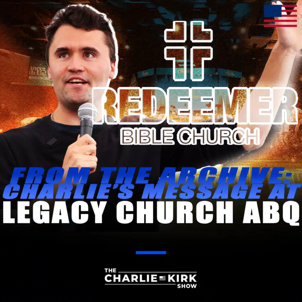 From the Archive: Charlie’s 2022 Speech at Redeemer Bible Church