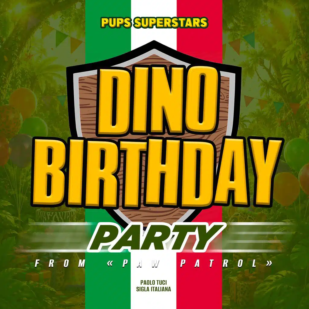 Dino Birthday Song (from "Paw Patrol") (Sigla Italiana)