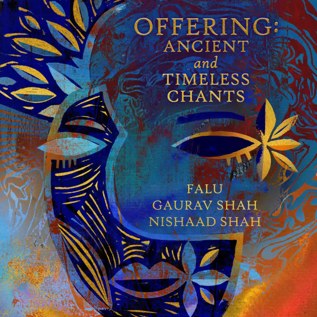 Offering: Ancient and Timeless Chants