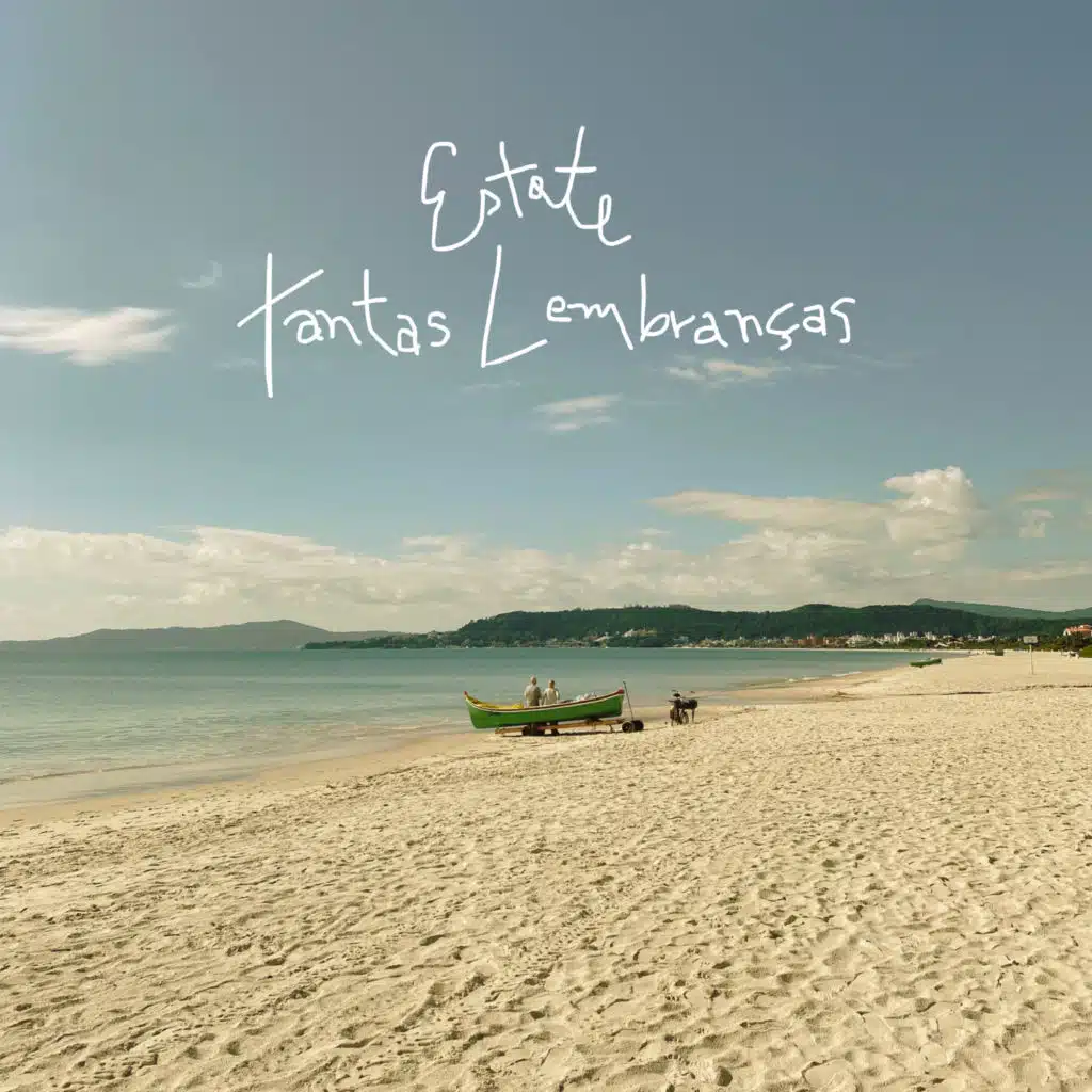 Estate - Tantas Lembranças
