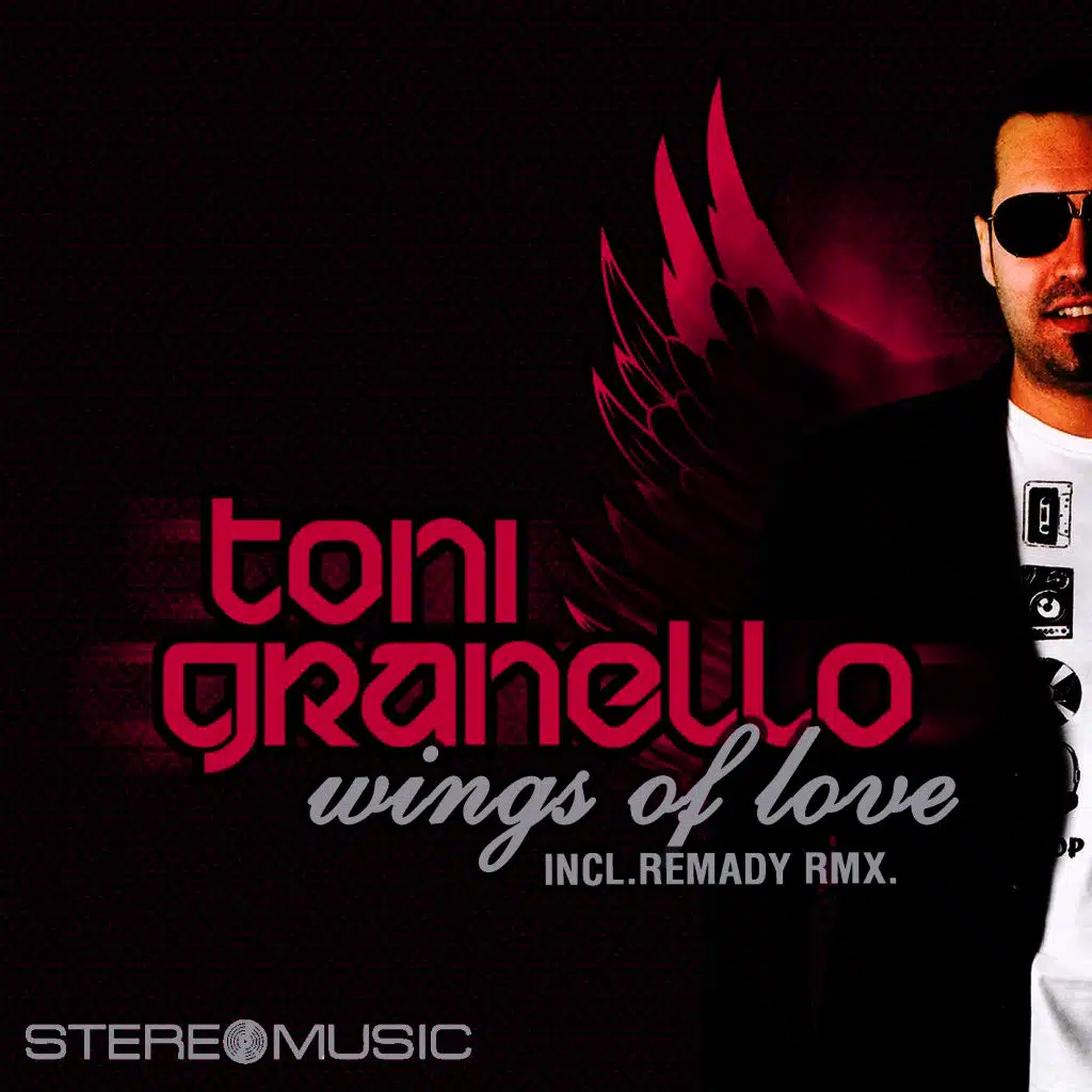 Wings Of Love (Toni Granello Freedom Mix)