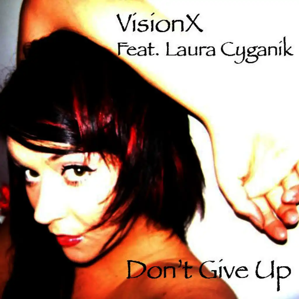 Don't Give Up (VisionX Club Mix)