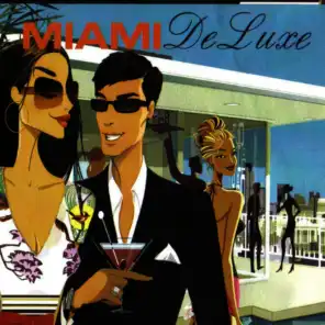 Miami De Luxe