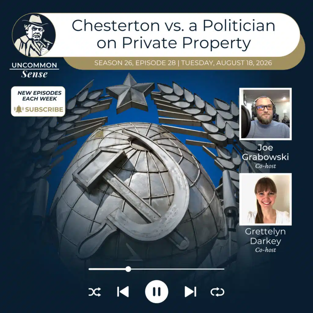 G.K. Chesterton vs. Communism and Socialism