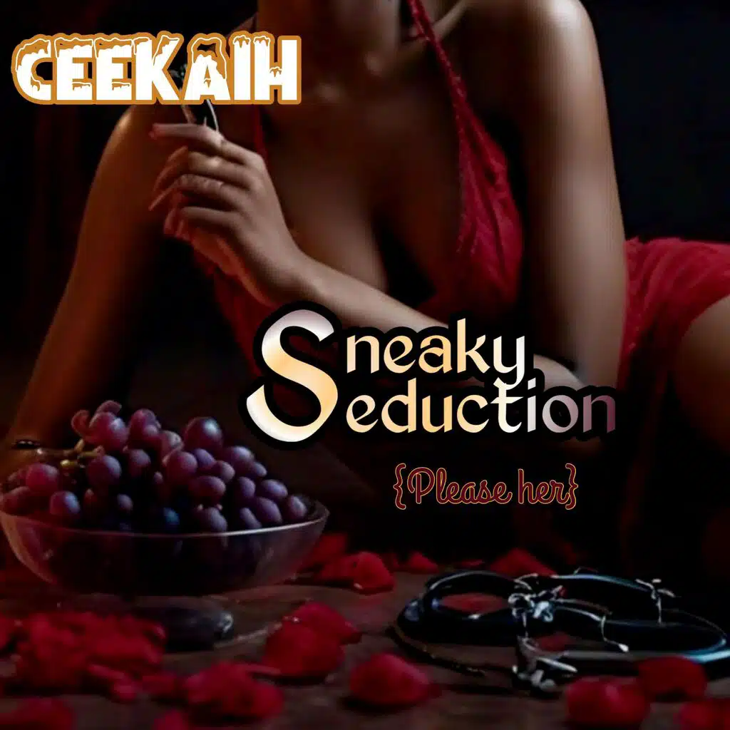 Sneaky Seduction