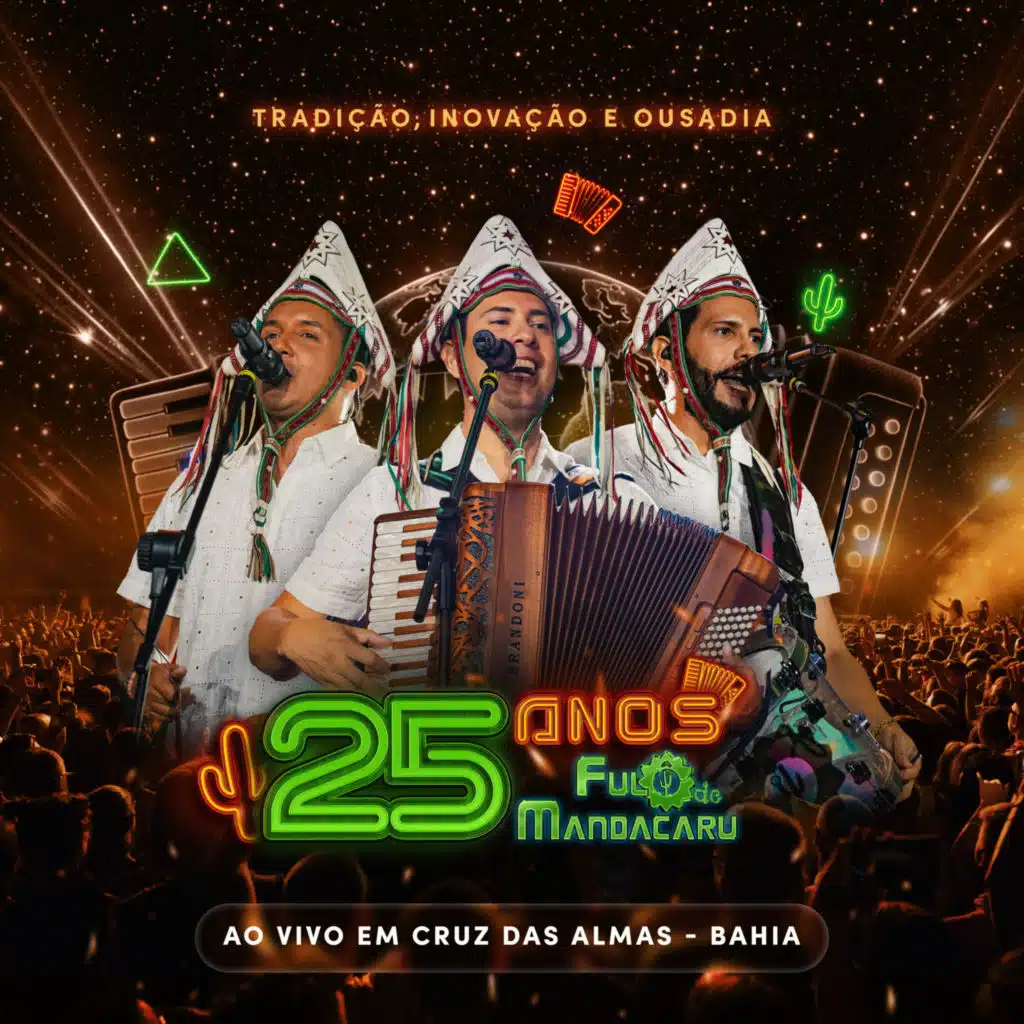 25 Anos - Ao Vivo em Cruz das Almas/BA (Ao Vivo)