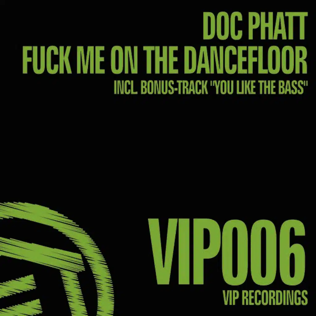 Fuck Me on the Dancefloor