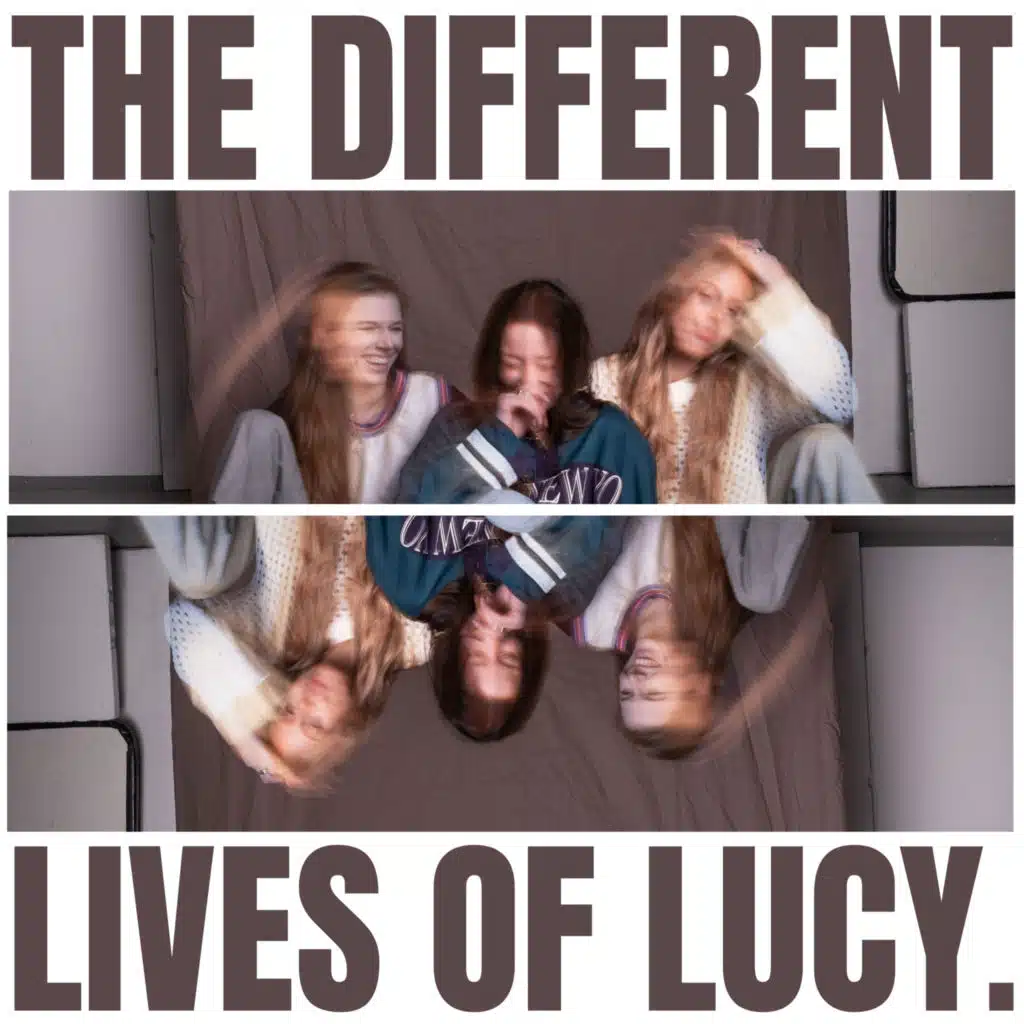 The Different Lives of Lucy