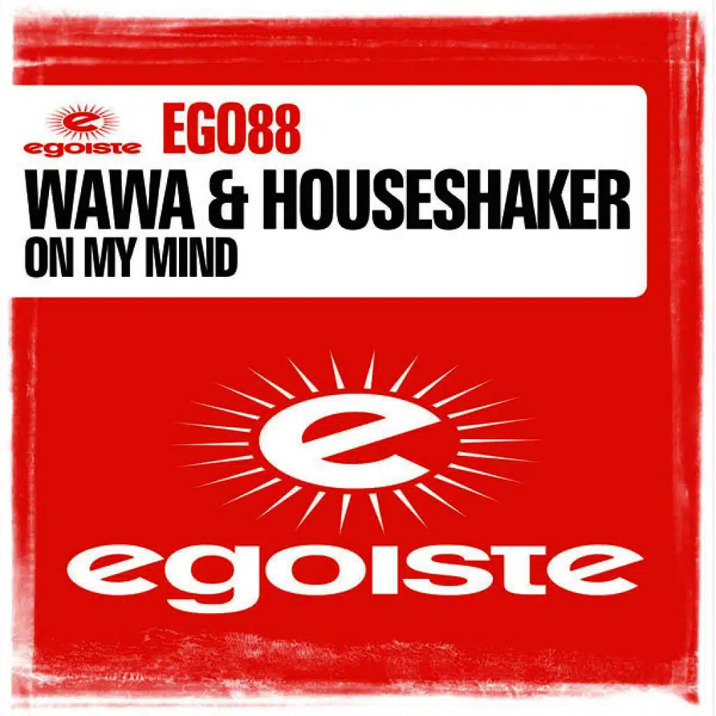 Wawa & Houseshaker