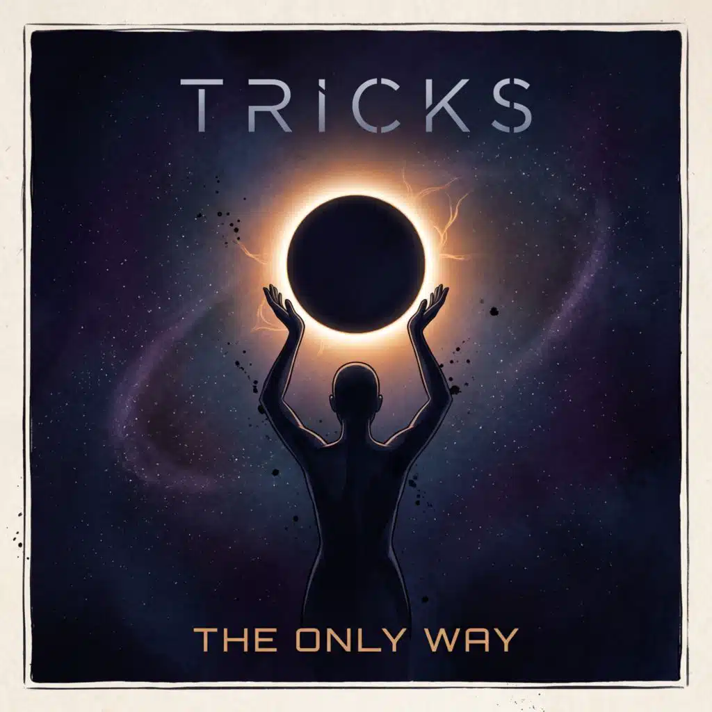 The Only Way (Digital Deluxe Edition)