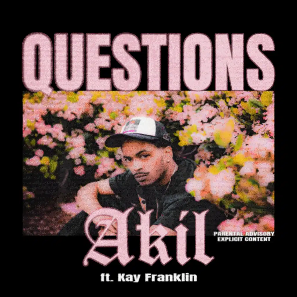 Questions (feat. KAY FRANKLIN)