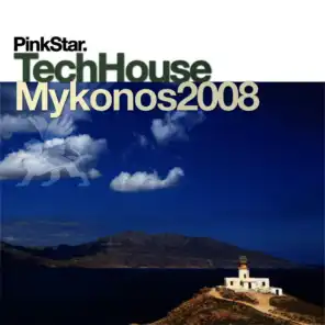 Pinkstar Techhouse «Mykonos 2008»