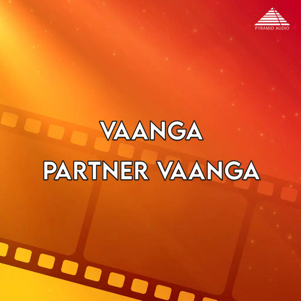Vaanga Partner Vaanga (Original Motion Picture Soundtrack)