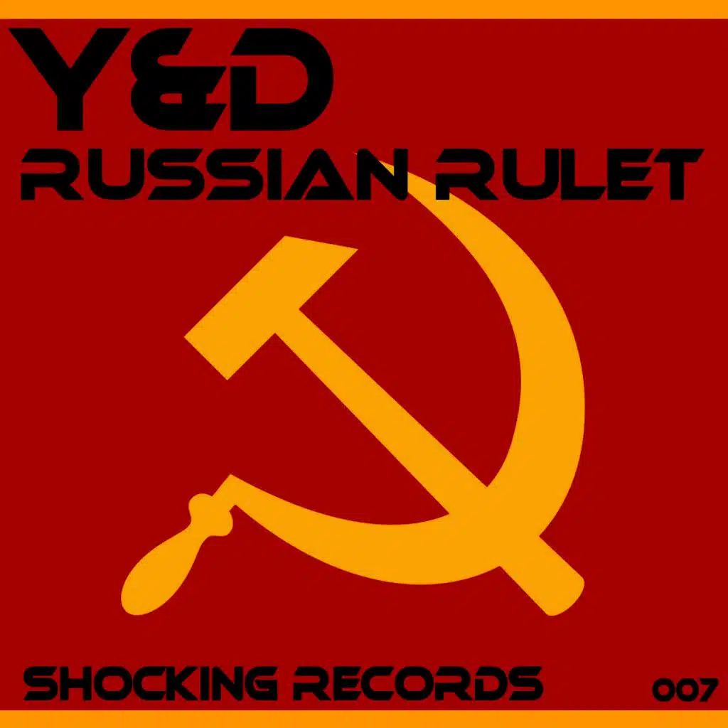 Russian Rulet (Y&D Original Mix)