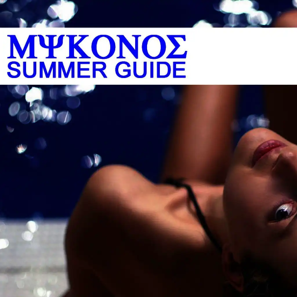 Mykonos Summer Guide
