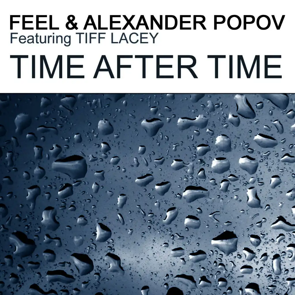 Feel & Alexander Popov feat. Tiff Lacey