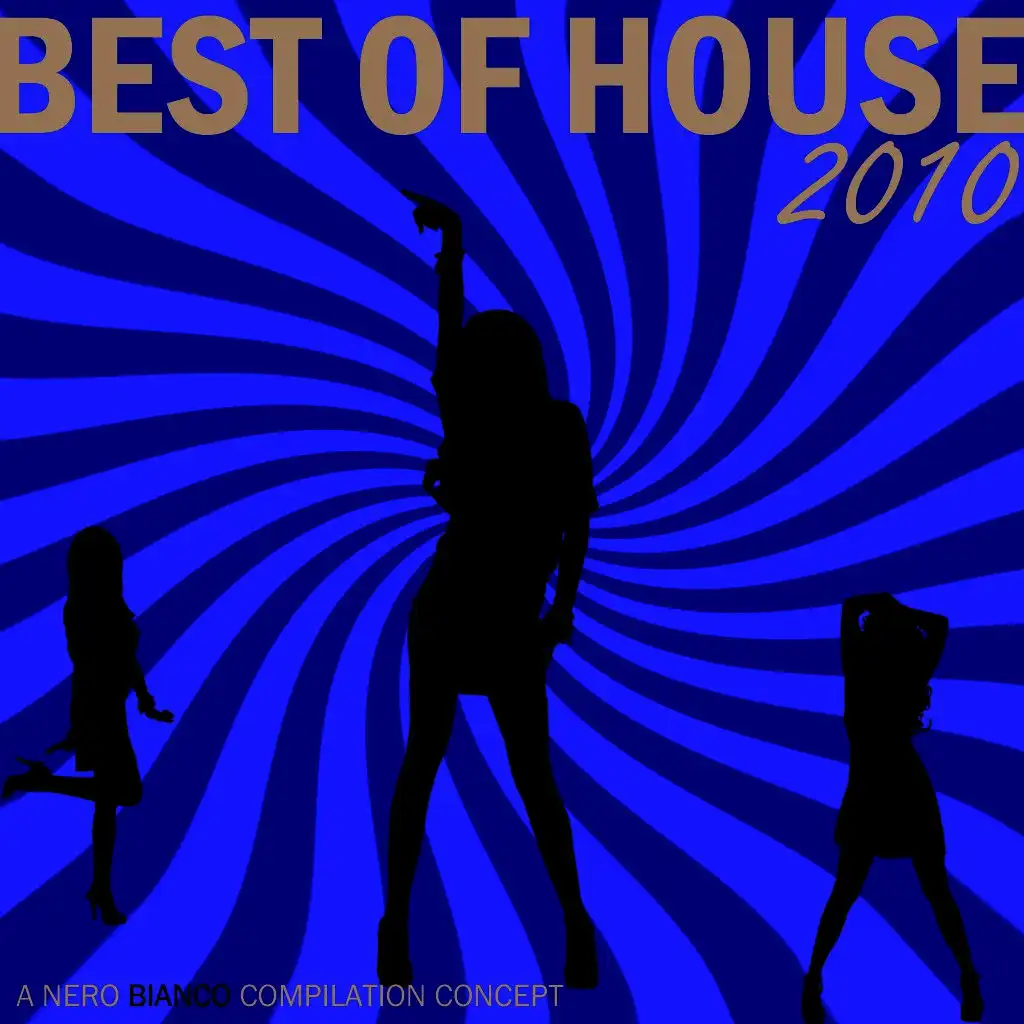 Nero Bianco - Best of House 2010