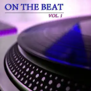 On the Beat Vol. 1