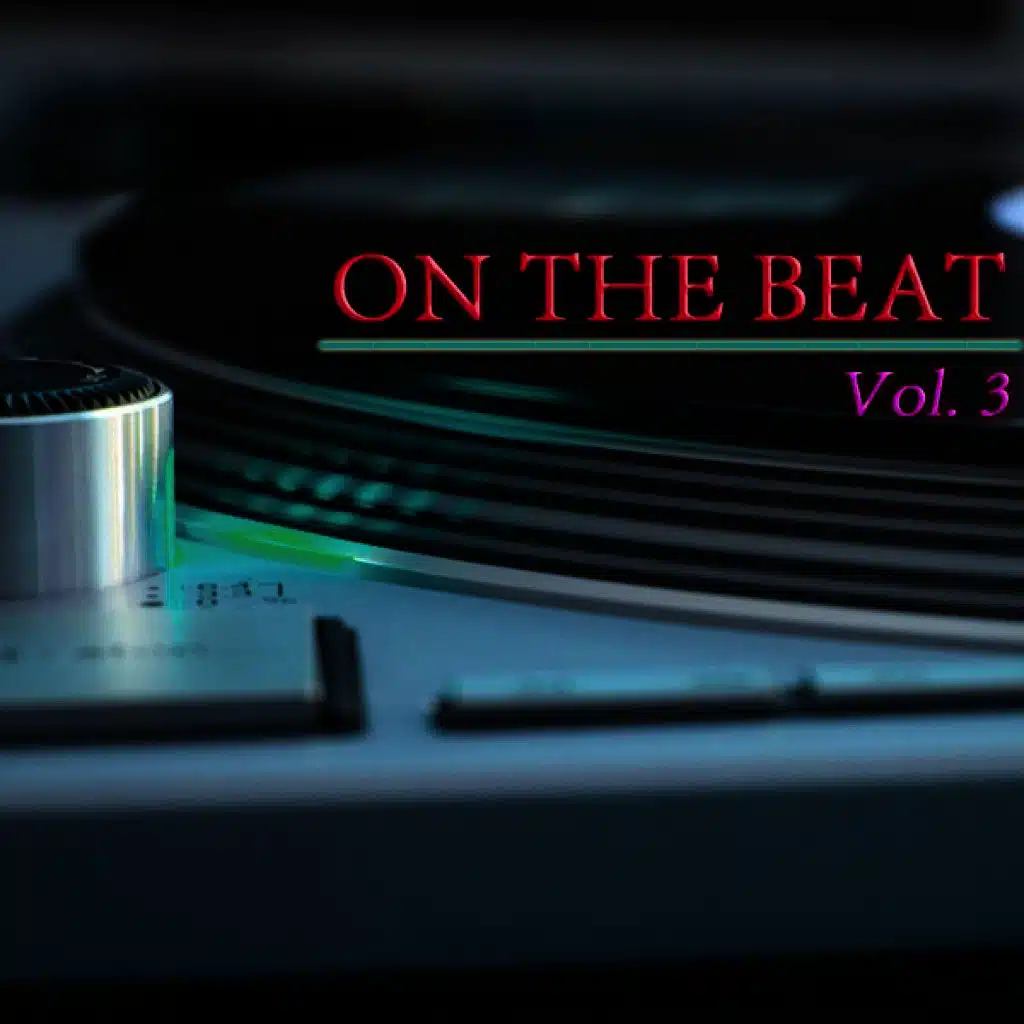 On the Beat Vol. 3