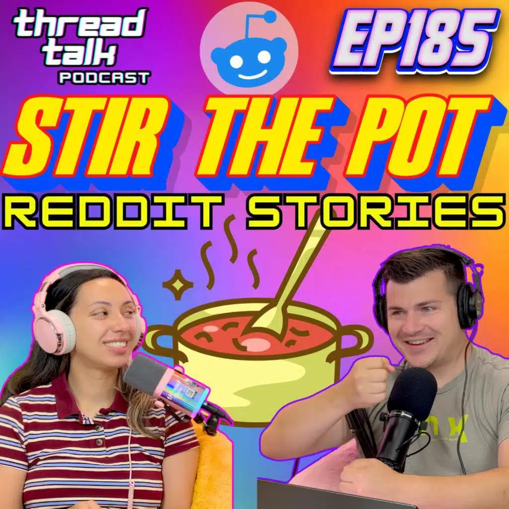 EP185: Stir the Pot!