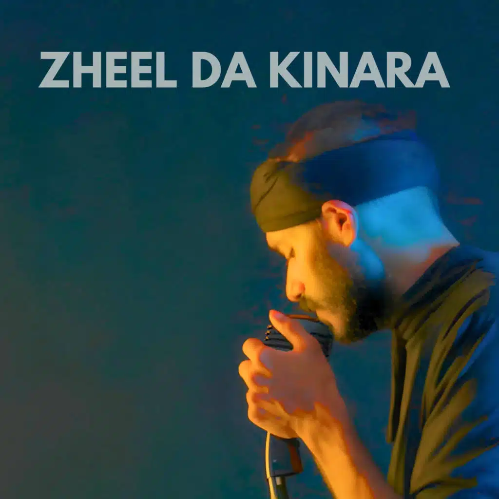 Zheel da Kinara (feat. Sarab)